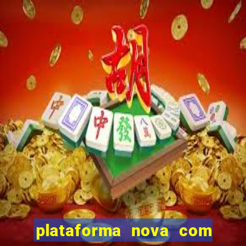 plataforma nova com bonus no cadastro